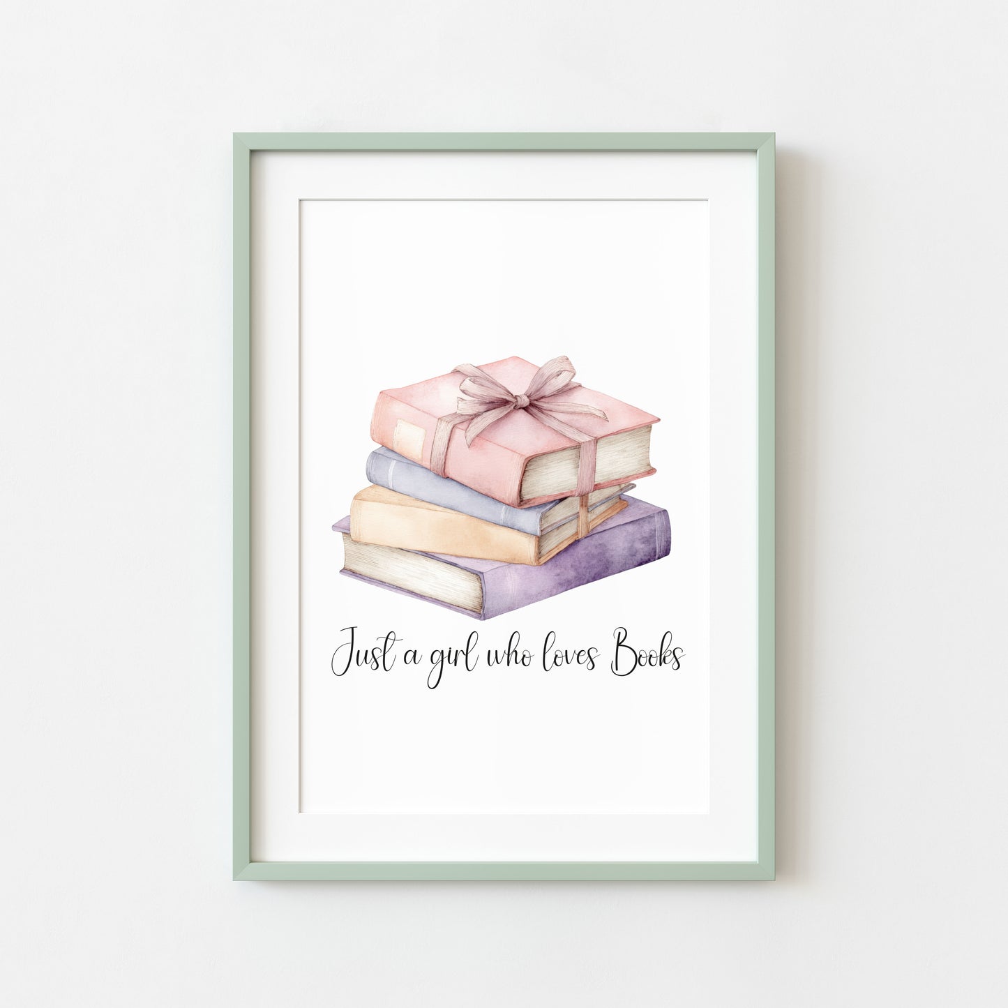 Book print, Just a girl who loves books, pink purple stack reading Lover Wall Art (unframed)