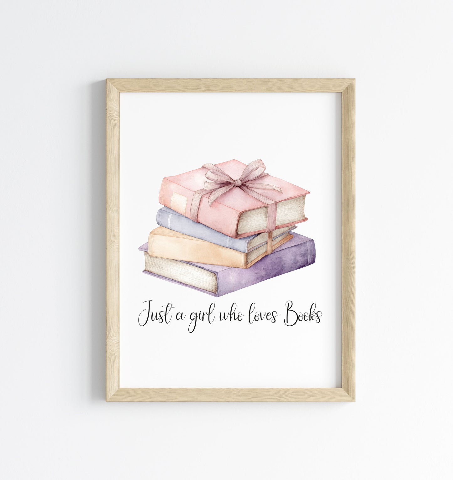 Book print, Just a girl who loves books, pink purple stack reading Lover Wall Art (unframed)
