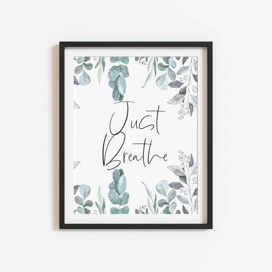 Just breathe eucalyptus plant watercolour wash room sign unframed wall art poster print