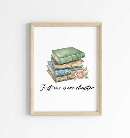 Just one more chapter, watercolour book stack green floral book lover bedroom office unframed wall art poster print