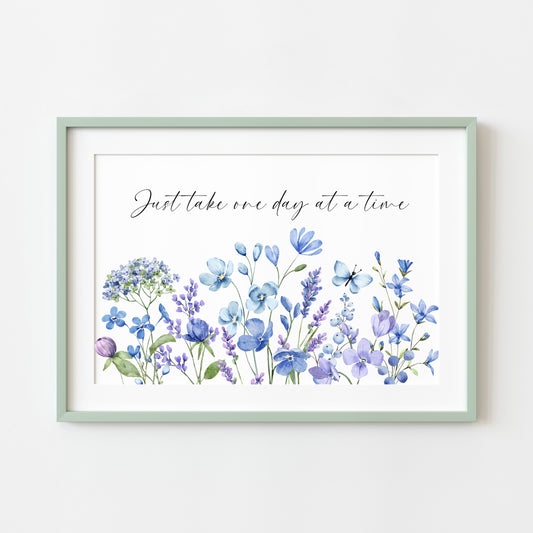 Just take one day at a time blue purple lilac wildflower landscape motivational home bedroom unframed wall art poster print