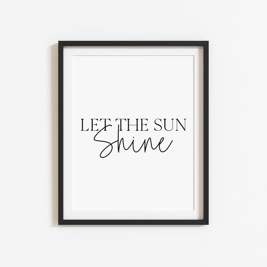 Let The Sun Shine summer print Minimalist Quote seasonal home Wall Art (unframed)