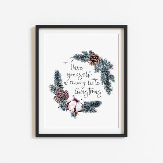 Have yourself a merry little christmas watercolour foliage wreath seasonal unframed wall art poster print