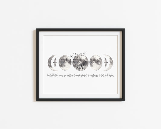 And just like the moon we must go through phases, grey watercolour moon celestial style typography unframed wall art poster print