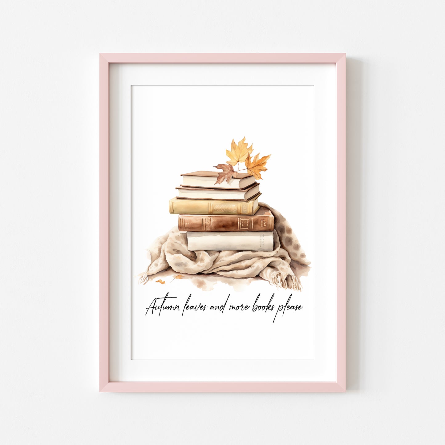 Autumn leaves and more books please, autumnal watercolour cosy jumpers & books fall seasonal unframed wall art poster print