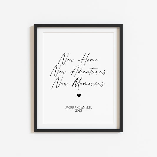 Personalised couples print, new home, new adventures new memories unframed wall art poster print