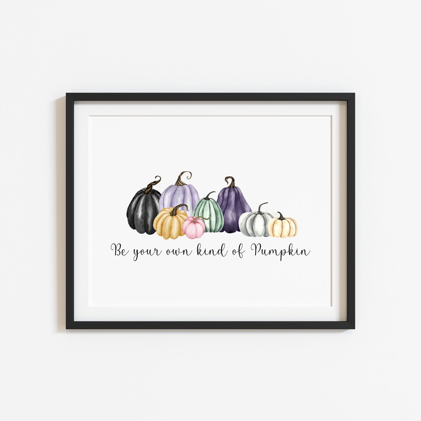 Be your own kind of pumpkin black, orange,purple, green & pink watercolour arrangement unframed wall art poster print