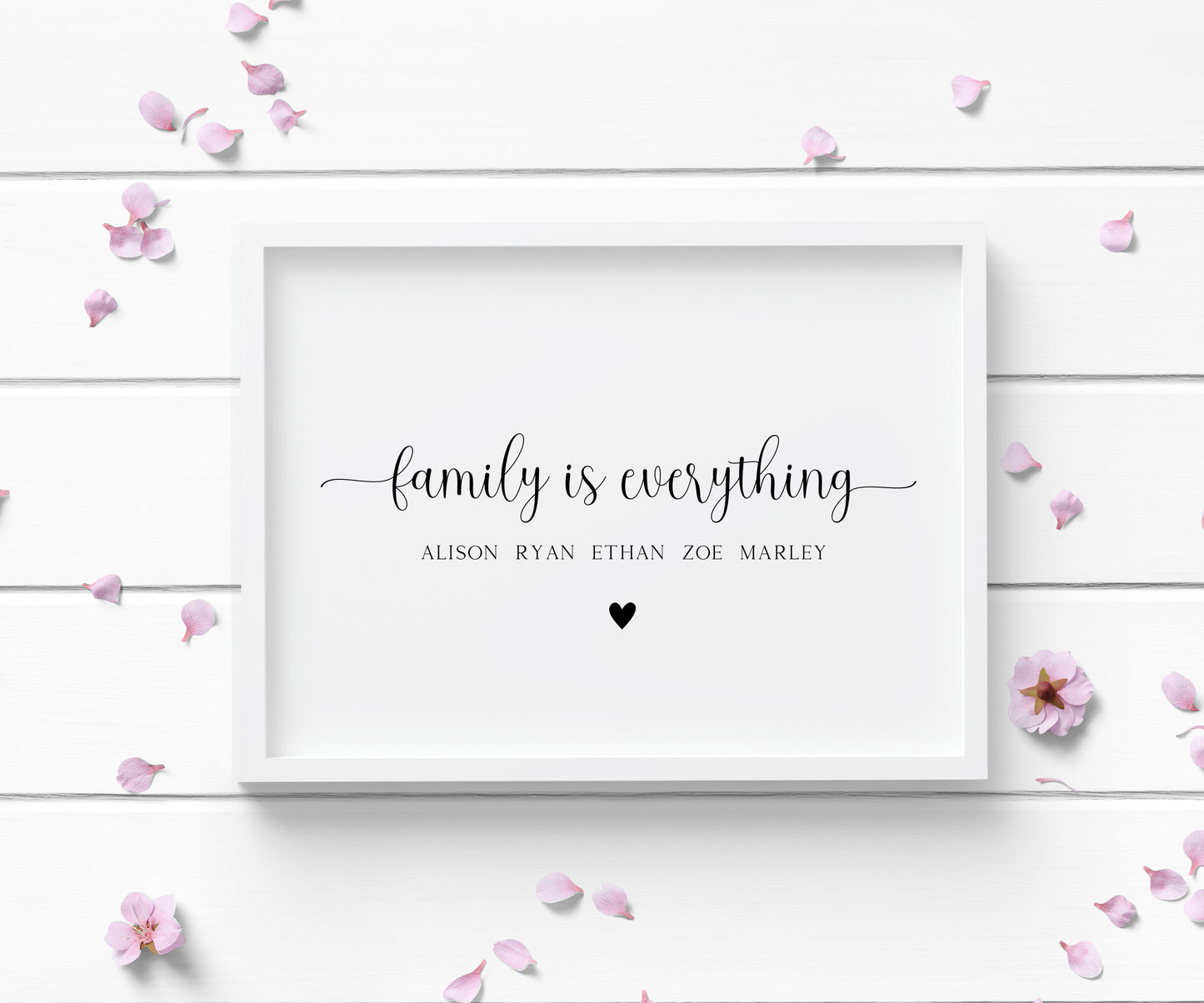 Family is everything personalised names with heart family home unframed wall art poster print