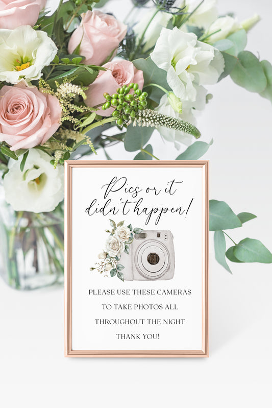 Pics or it didn't happen wedding Sign grey camera White Roses Botanical unframed print