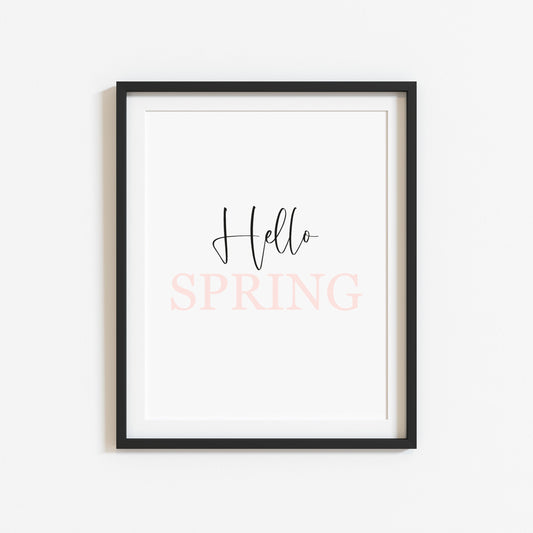 Hello Spring, pink & black spring seasonal unframed wall art poster print