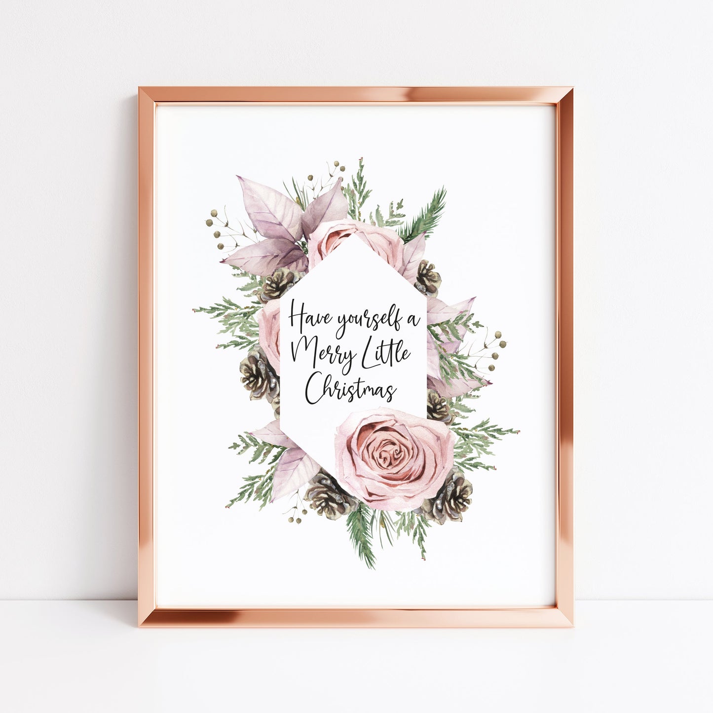 Have yourself a Merry Little Christmas pink rose, and pine cone christmas wreath seasonal unframed wall art poster print