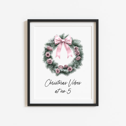 Personalised Christmas wreath print, Christmas at no. house Xmas pink bow & acorns green foliage xmas wreath unframed wall art poster print