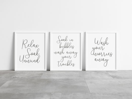 Set of 3 bathroom prints, relax soak unwind soak in bubbles wash away your troubles and wash your worries away unframed wall art poster prints