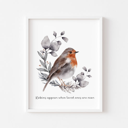 Robins appear when loved ones are near, watercolour wreath & Robin Christmas seasonal garden unframed wall art poster print