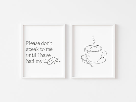 Set of 2 kitchen prints Please don't speak to me until I've had my coffee line drawing kitchen prints unframed wall art poster prints kitchen accessories kitchen art set