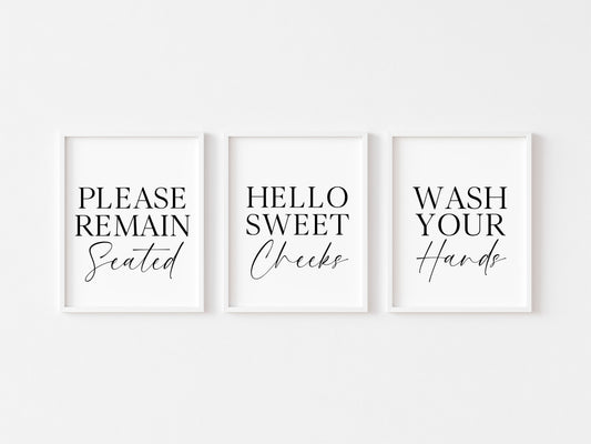 Set of 3 bathroom prints, Please remain seated hello sweet cheeks wash your hands set of bathroom signs unframed wall art bathroom prints