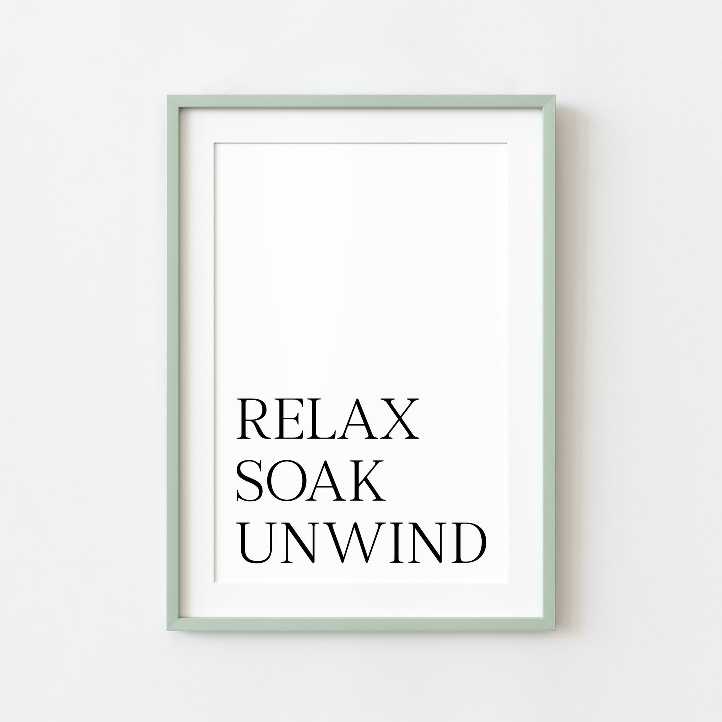 Bathroom print Relax soak unwind simplistic bathroom wash room unframed wall art poster print, bathroom signs, bathroom accessories, bathroom pictures, art signs