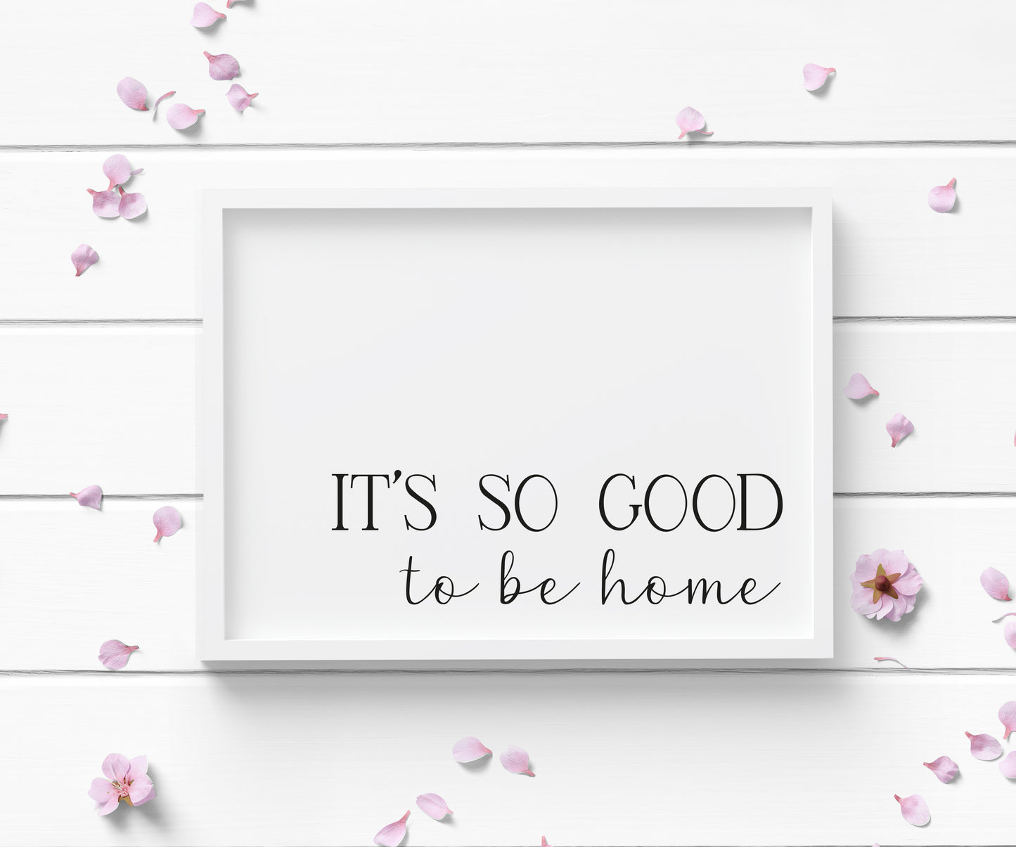 It's so good to be home landscape bedroom home hallway unframed wall art poster print