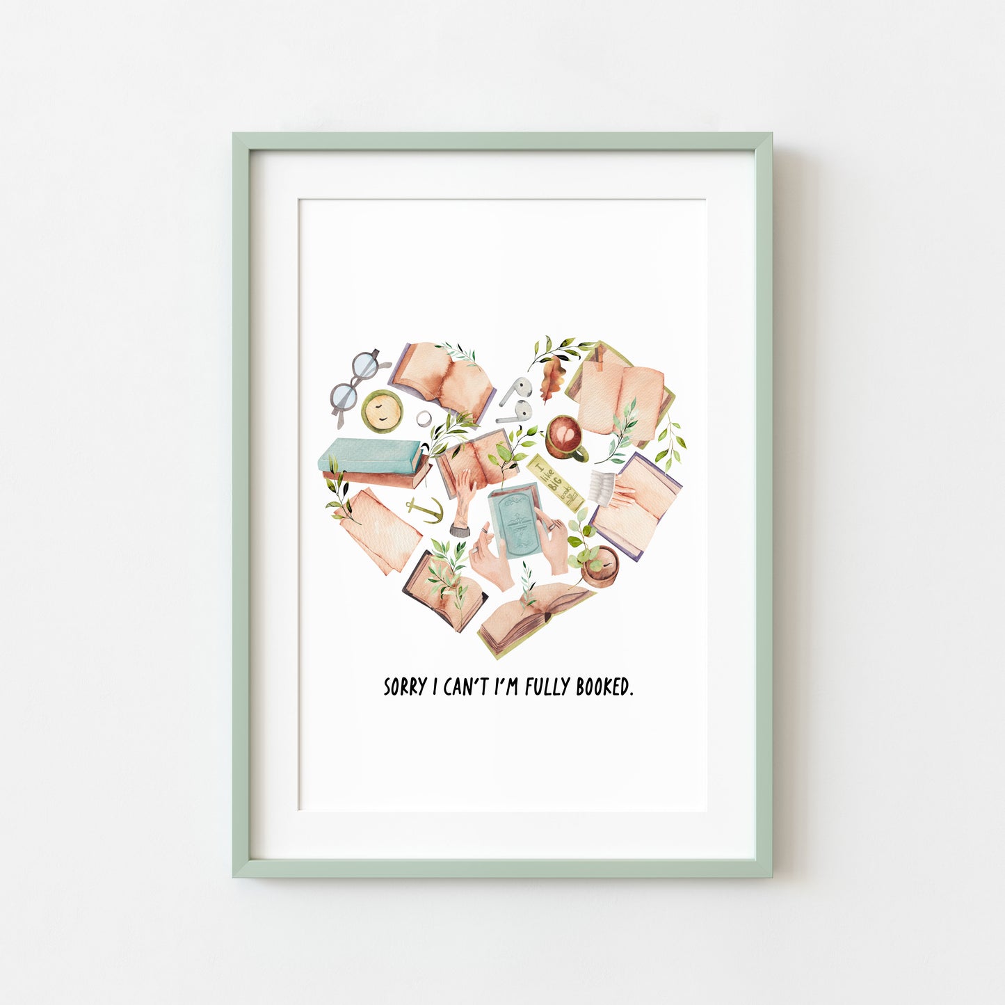 Book Heart print, Sorry I can't I'm fully booked Book Lover Wall Art (unframed)