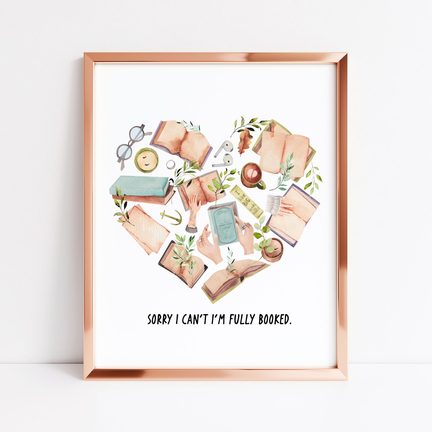 Book Heart print, Sorry I can't I'm fully booked Book Lover Wall Art (unframed)