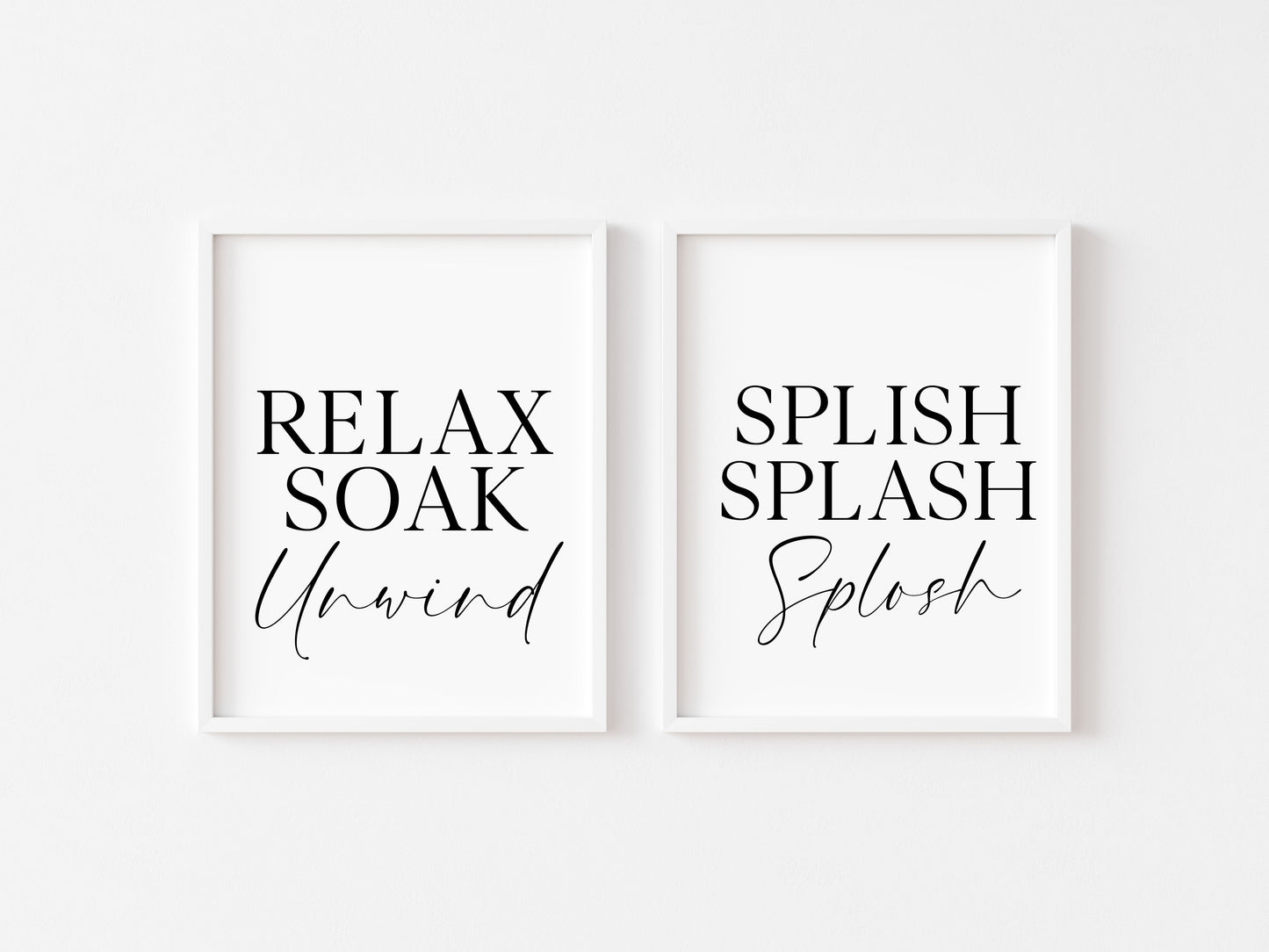 Set of 2 bathroom prints, Relax soak unwind, splish splash splosh set of bathroom unframed wall art poster prints, set of bathroom wall art