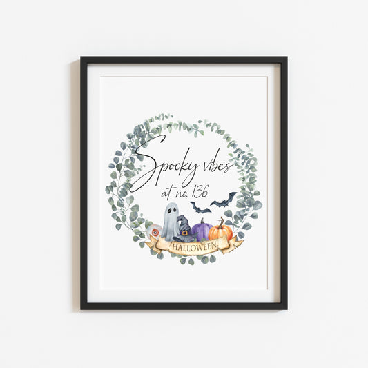 Spooky Vibes at no. (house number) Halloween watercolour seasonal unframed wall art poster print