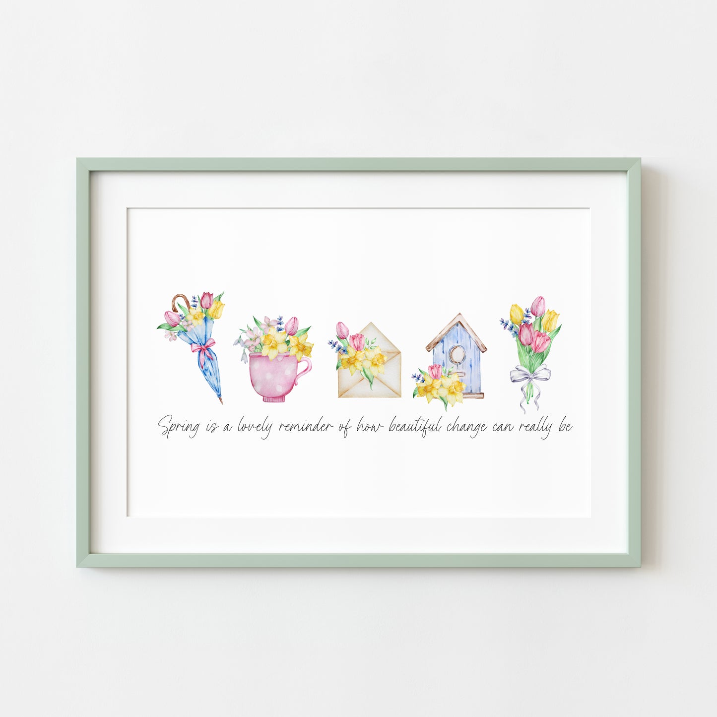 Spring is a lovely reminder of how beautiful change can really be landscape seasonal home bedroom unframed wall art poster print