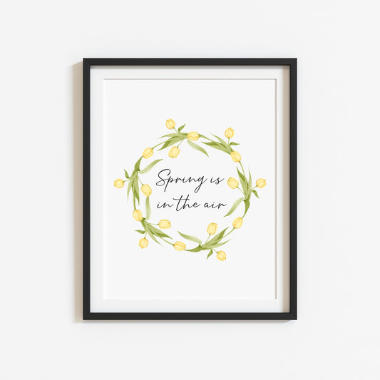 Spring Is In The Air Wall Art Print, Yellow Tulip Wreath home Decor (unframed)