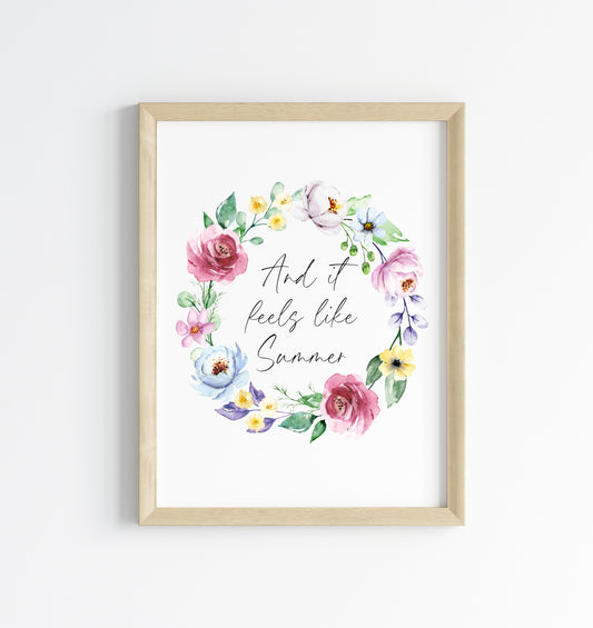 And it feels like Summer watercolour floral wreath home hallway bedroom unframed wall art poster print