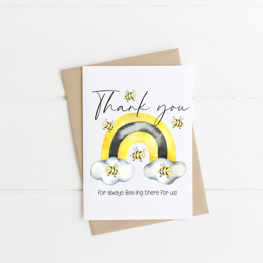 Thank you card thanks for BEEing there for me us bumble bee rainbow, thank you for always beeing there card with envelope kraft brown/white