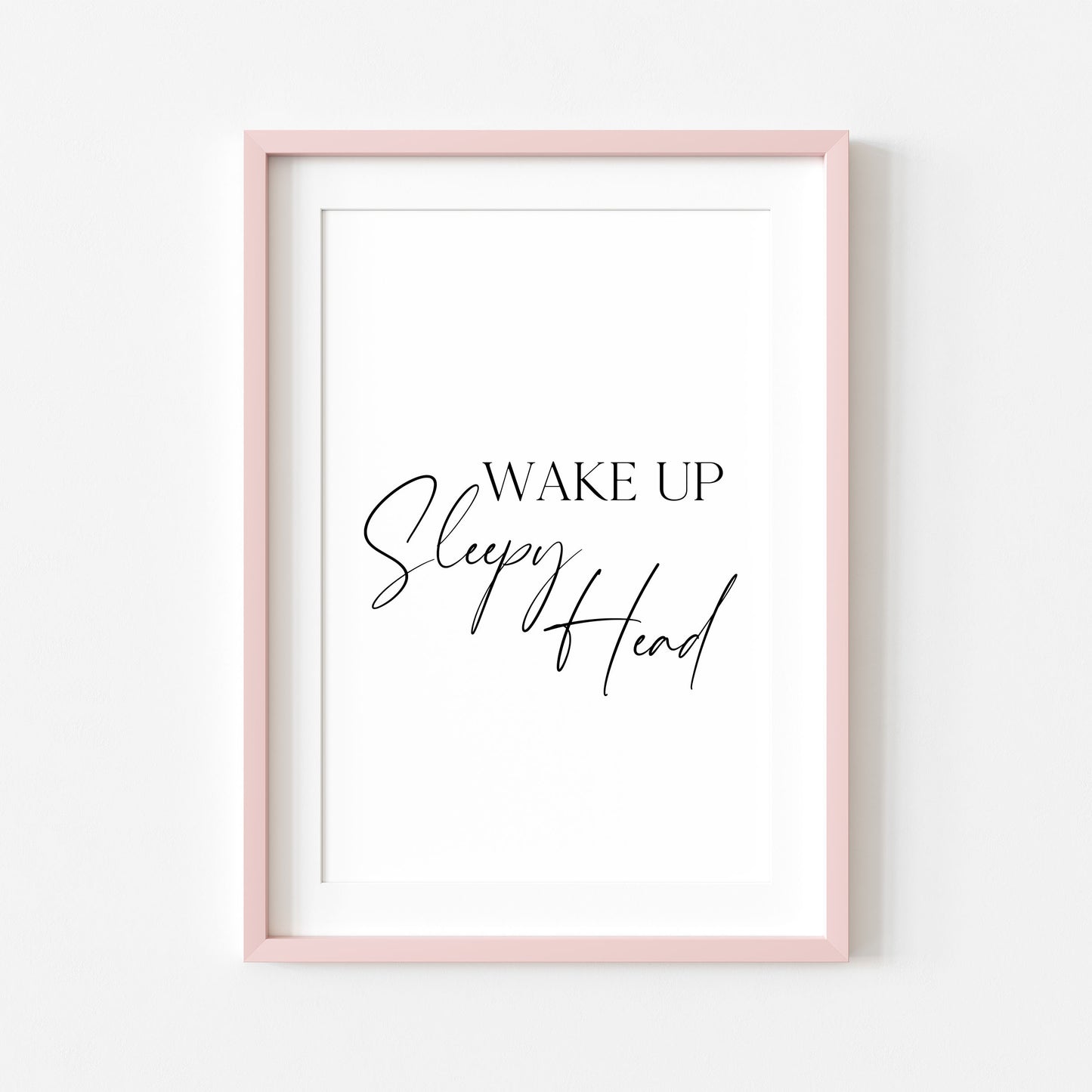 Bedroom print Wake up sleepy head home bedroom unframed wall art poster print,bedroom accessories