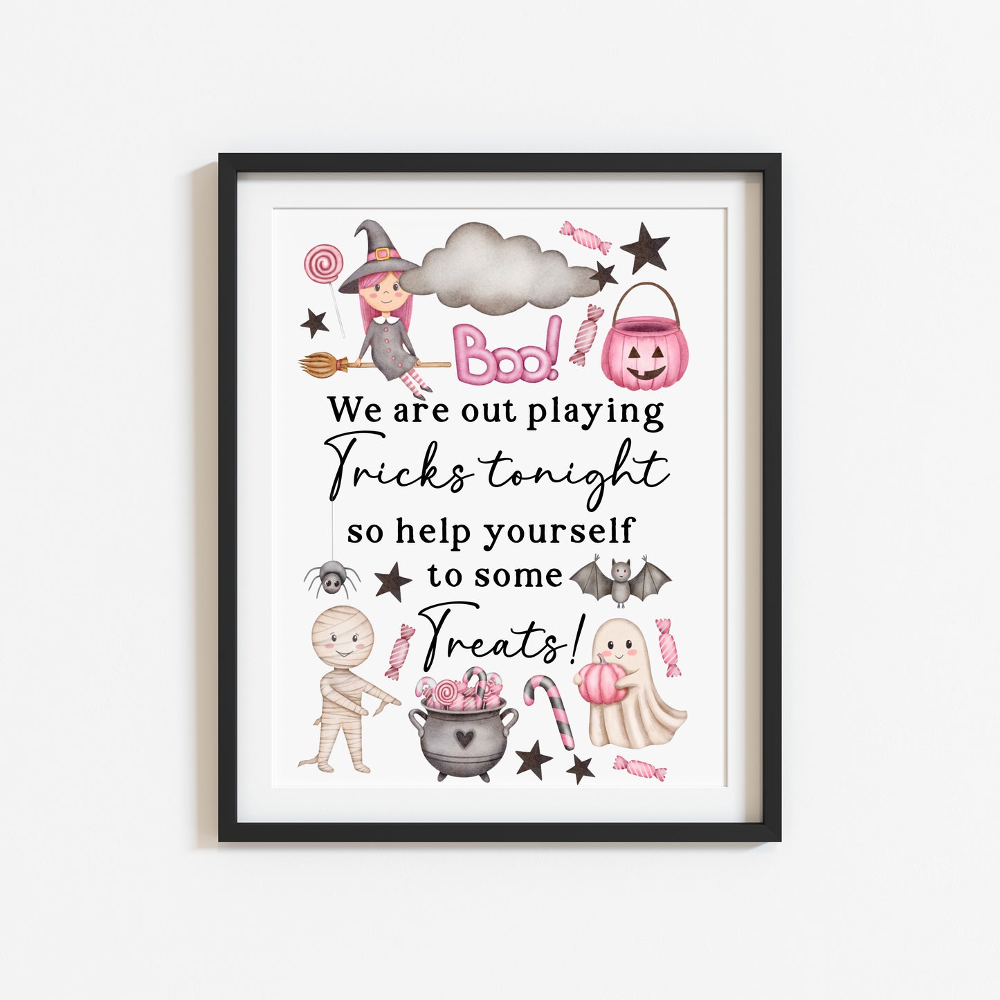 Trick or treat sign, we are out playing tricks, help yourself to some treats pink watercolour halloween sign unframed wall art poster print