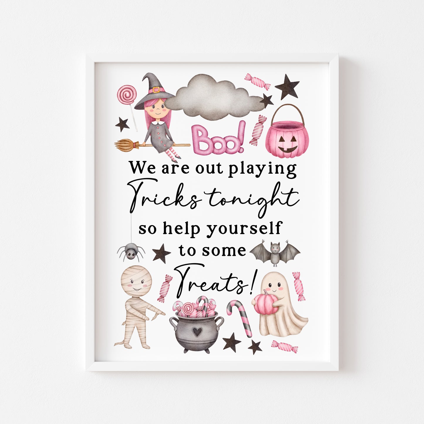 Trick or treat sign, we are out playing tricks, help yourself to some treats pink watercolour halloween sign unframed wall art poster print
