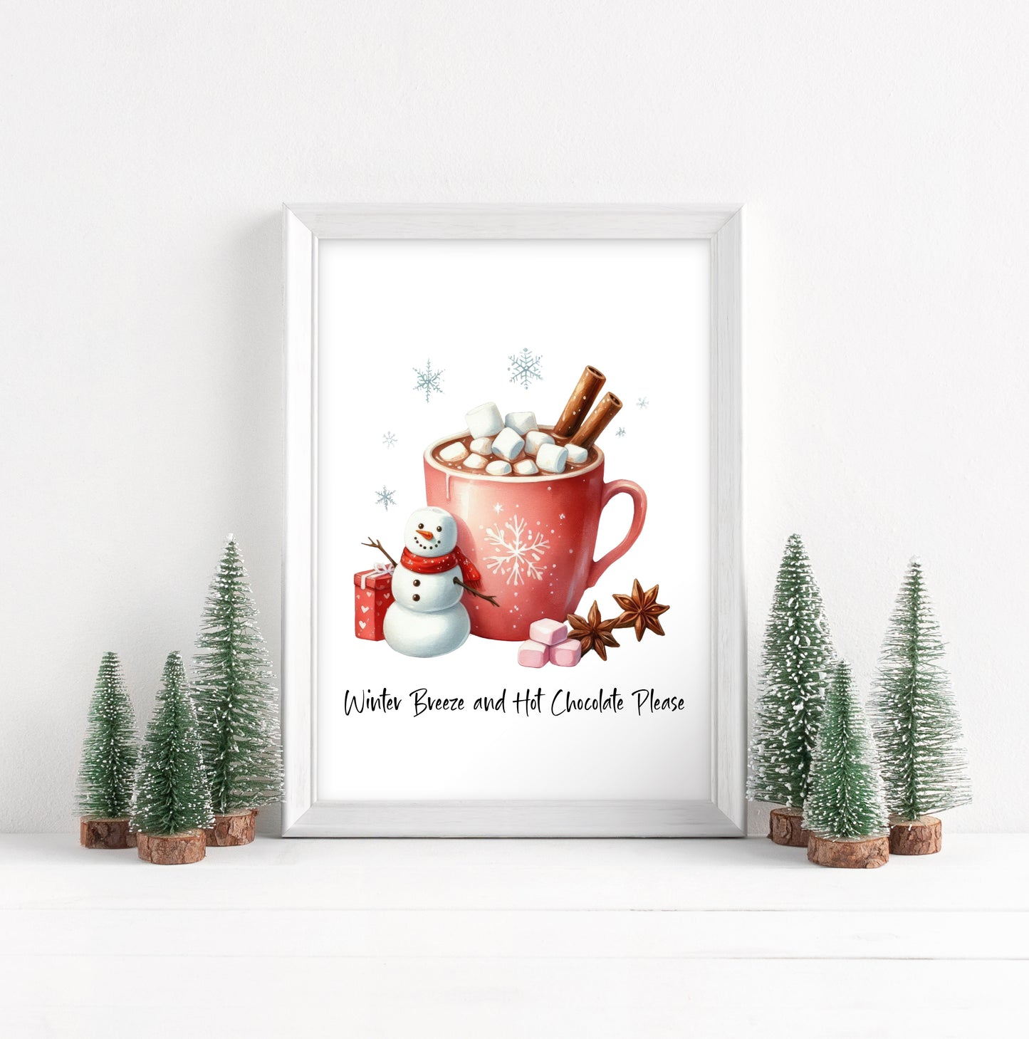 Hot chocolate print, Winter Breeze Hot chocolate please red snowman Christmas hot drinks kitchen home seasonal unframed wall art print