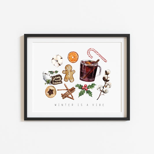 Winter is a vibe watercolour christmas illustration seasonal unframed wall art poster print
