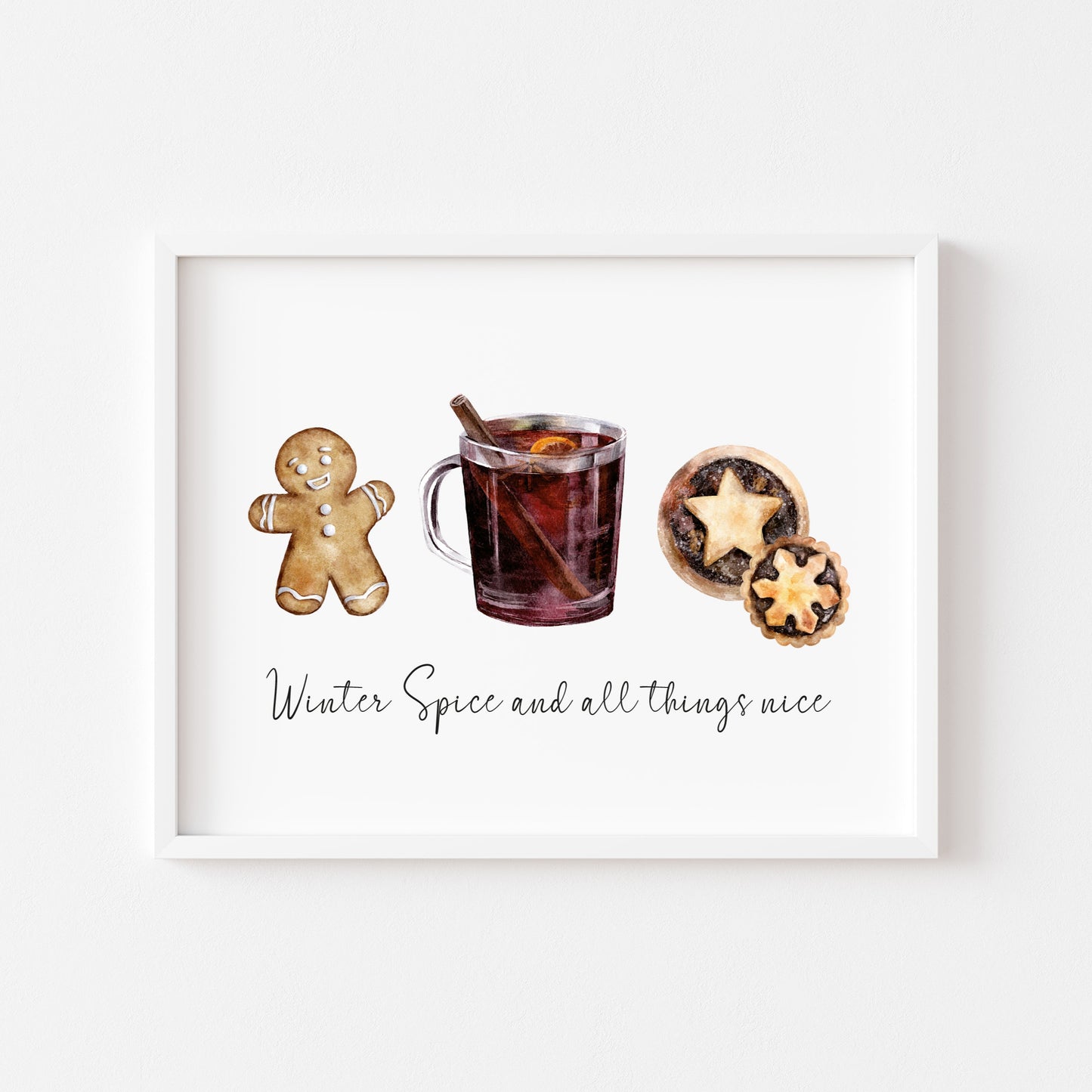 Winter Spice and all things nice watercolour christmas illustration seasonal unframed wall art poster print