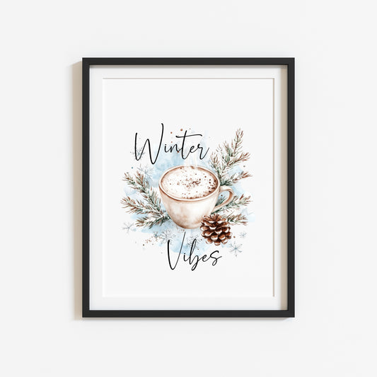 Winter Vibes coffee Hot chocolate blue white brown xmas foliage seasonal Christmas winter unframed wall art poster print, Christmas decor
