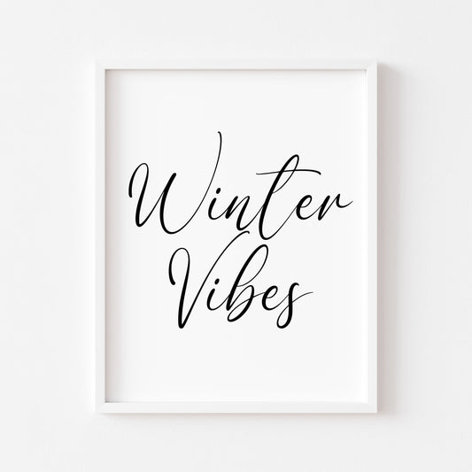 Winter Vibes Christmas art print seasonal unframed wall art poster