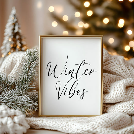 Winter Vibes Christmas art print seasonal unframed wall art poster