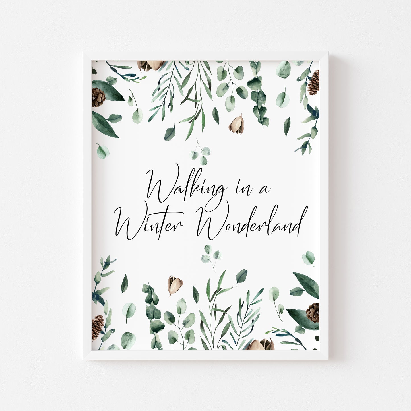 Walking in a winter wonderland winter foliage seasonal watercolour xmas seasonal unframed wall art poster print