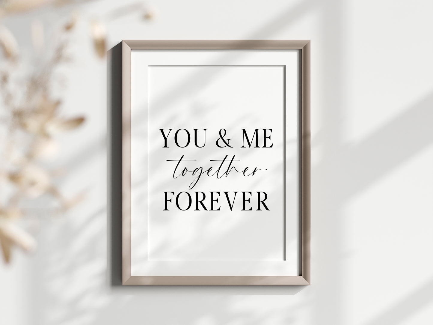 You & me together forever print couples bedroom home unframed wall art poster print, couples gifts, bedroom wall art print