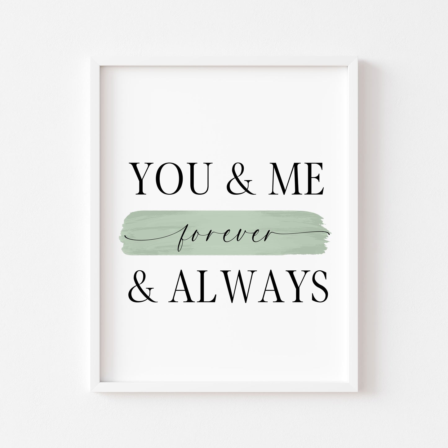 You & me forever and always print couples plain pink or green bedroom home unframed wall art poster print couples bedroom wall art print