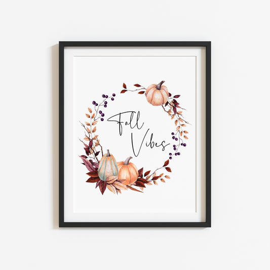 Autumn print, Fall Vibes watercolour pumpkin floral seasonal wreath autumnal unframed wall art poster print
