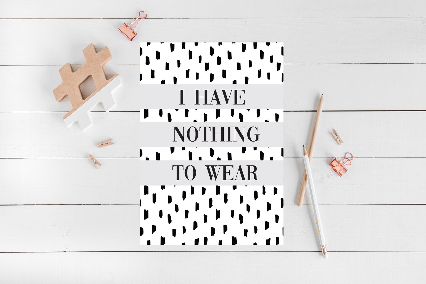 I have nothing to wear grey spotty fashion bedroom dressing room unframed wall art poster print