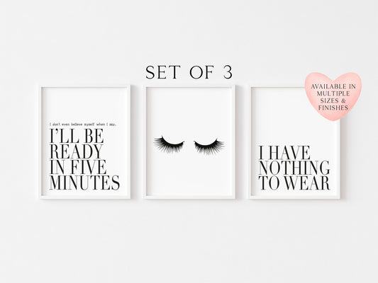 Set of 3 fashion prints, nothing to wear, eyelashes, get ready in five set of bedroom fashion dressing room unframed wall art poster prints