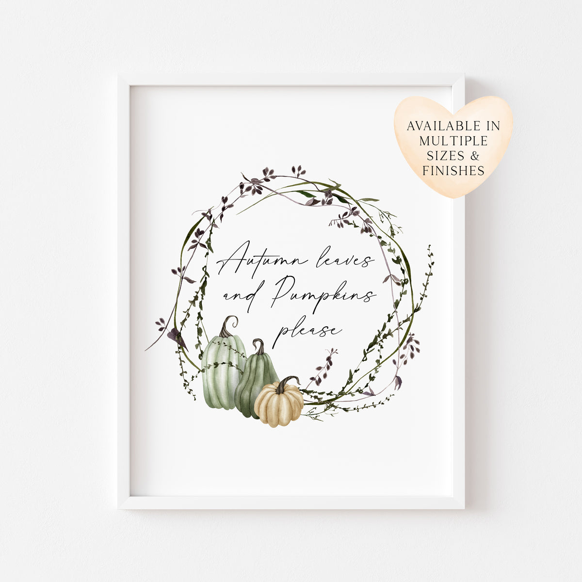 Autumn leaves and pumpkins please seasonal watercolour fall green & cream pumpkin unframed wall art poster print