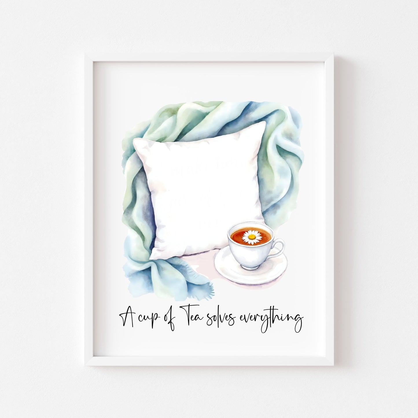 Tea Quote Print green blue Pillow Watercolour unframed wall art poster print