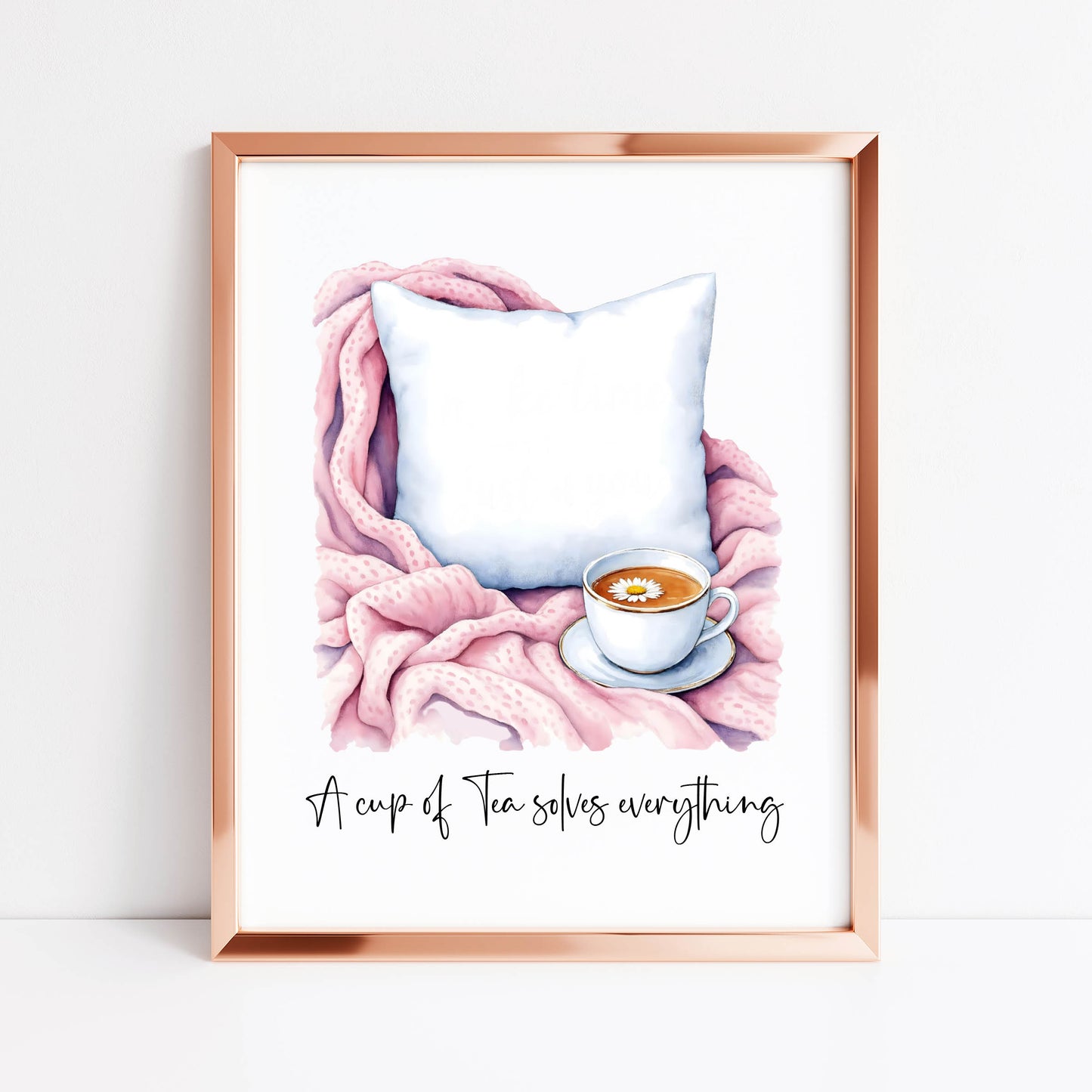 A cup of tea solves everything cuppa tea watercolour pink unframed wall art poster print, home prints, plant decor, plant wall art