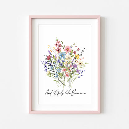 Summer print And it feels like summer wildflower floral bouquet seasonal summer unframed wall art summer print summer home decor, summer art