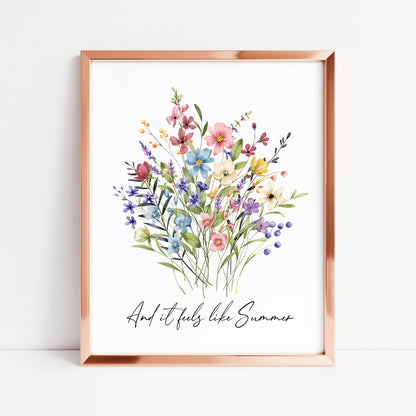 Summer print And it feels like summer wildflower floral bouquet seasonal summer unframed wall art summer print summer home decor, summer art